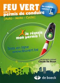 FEU VERT POUR LE PERMIS DE CONDUIRE JE REUSSIS L'EXAMEN - LIVRE