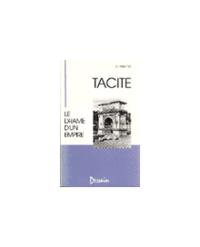 TACITE - LE DRAME D'UN EMPIRE TEXTE