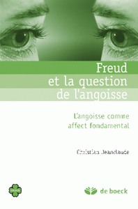 Freud et la question de l'angoisse