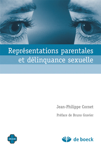 Représentations parentales et délinquance sexuelle