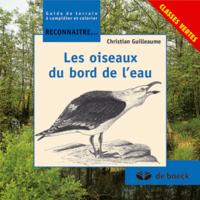 RECONNAITRE LES OISEAUX DU BORD DE L'EAU