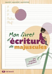 MON LIVRET D'ECRITURE DE MAJUSCULES