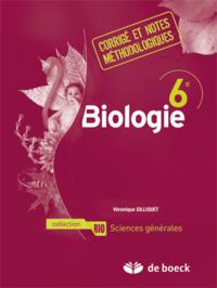BIOLOGIE 6E 2 P/S - CORRIGE