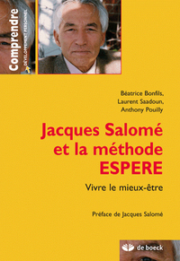 Jacques Salomé et la méthode ESPERE