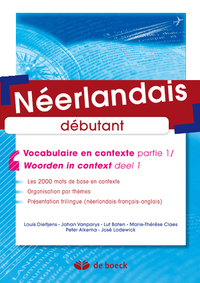 Néérlandais - Vocabulaire en contexte partie 1 / Woorden in context deel 1