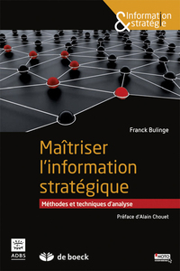 Maîtriser l'information stratégique