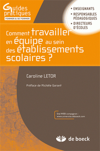 Comment travailler en équipe dans les établissements scolaires ?