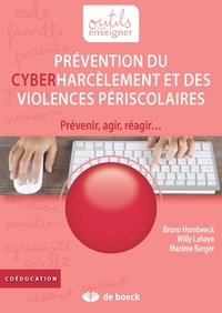 PREVENTION DU CYBERHARCELEMENT ET DES VIOLENCES PERISCOLAIRES