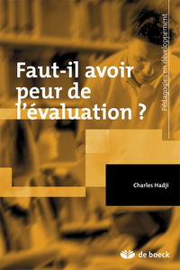 Faut-il avoir peur de l'évaluation ?