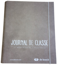 JOURNAL DE CLASSE 2016-2017 LE QUOTIDIEN DE L'ENSEIGNANT