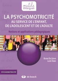 PSYCHOMOTRICITE AU SERVICE DE L'ENFANT