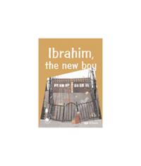 FUN TO READ - IBRAHIM,THE NEW BOY