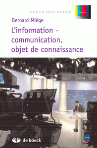 L'information-communication, objet de connaissance