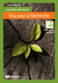 LES PETITS CHERCHEURS 8-10 ANS VISA POUR LA RECHERCHE