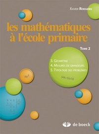 LES MATHEMATIQUES A L'ECOLE PRIMAIRE -TOME 2