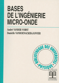 Bases de l'ingénierie micro-ondes