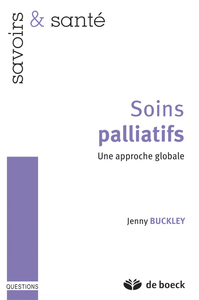 SOINS PALLIATIFS - UNE APPROCHE GLOBALE