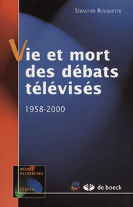 Vie et mort des débats télévisés