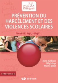 PREVENTION DU HARCELEMENT ET DES VIOLENCES SCOLAIRES