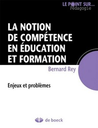 LA NOTION DE COMPETENCE EN EDUCATION ET FORMATION