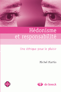 Hédonisme et responsabilité