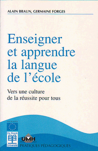 ENSEIGNER  ET APPRENDRE LA LANGUE DE L'ECOLE