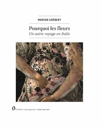 Pourquoi les fleurs