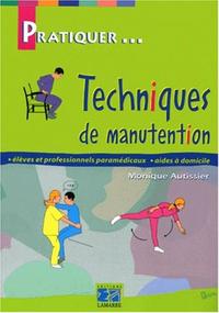 LES TECHNIQUES DE MANUTENTION 2EME EDITION