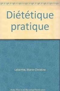 DIETETIQUE PRATIQUE