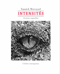 INTENSITES - 12 ARTISTES AUJOURD'HUI