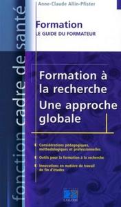 FORMATION A LA RECHERCHE UNE APPROCHE GLOBALE