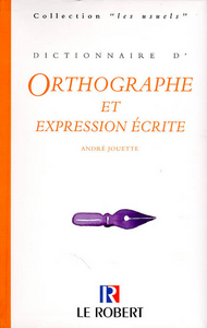 ORTHOGRAPHE EXPRESSION ECRITE