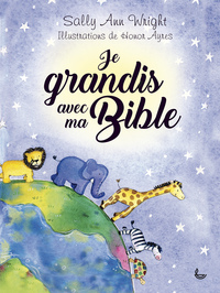JE GRANDIS AVEC MA BIBLE