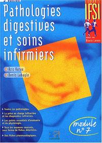 PATHOLOGIE DIGESTIVE ET SOINS INFIRMIERS 3EME EDITION