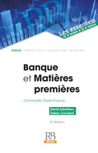 Banque et Matières premières