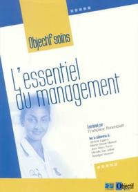 OBJECTIF SOINS L ESSENTIEL DU MANAGEMENT