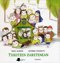 TXIKITZEN ZARETENEAN - GURASOEI LOAK HARTU AURRETIK KONTATZEKO IPUINA