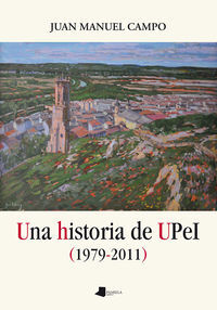 HISTORIA DE UPEI, UNA