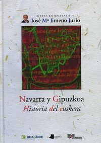 NAVARRA Y GIPUZKOA - HISTORIA DEL EUSKERA