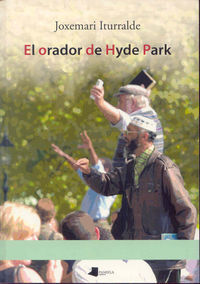 ORADOR DE HYDE PARK, EL