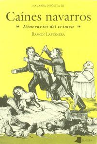 CAINES NAVARROS - ITINERARIOS DEL CRIMEN