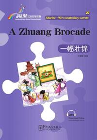 A Zhuang Brocade (150 mots, bilingue chinois - français)