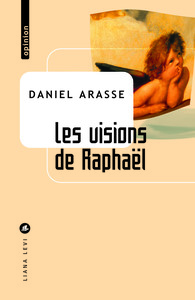 LES VISIONS DE RAPHAEL