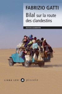 BILAL SUR LA ROUTE DES CLANDESTINS