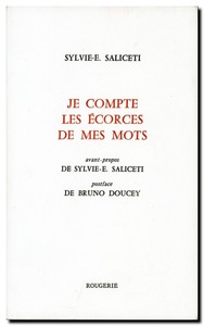 JE COMPTE LES ÉCORCES DE MES MOTS