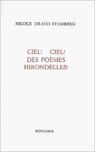 Ciel ! Ciel ! des poèmes hirondelles !