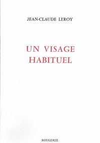 UN VISAGE HABITUEL