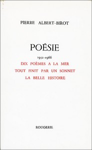 DIX POEMES A LA MER TOUT FINIT PAR UN SONNET LA BELLE HISTOIRE POESIE 1952-1966