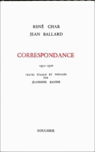 CORRESPONDANCE AVEC JEAN BALLARD 1935-1970