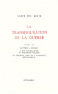 LA TRANSFIGURATION DE LA GUERRE